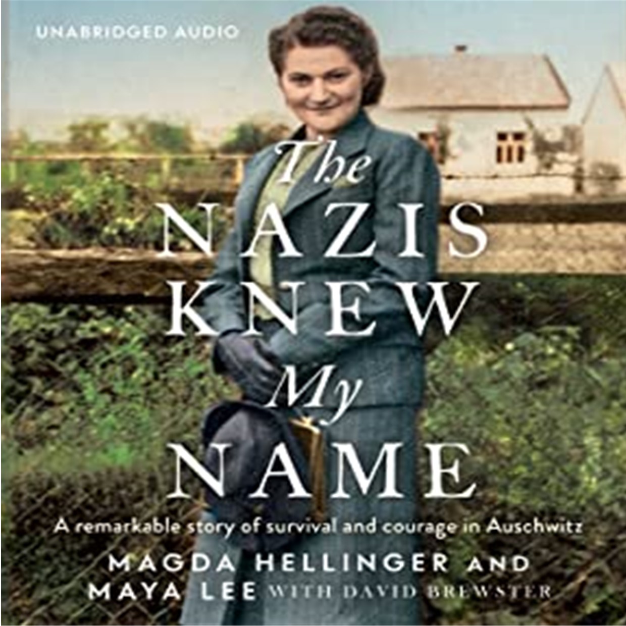 The Nazis Knew My Name - Magda Hillinger Blau