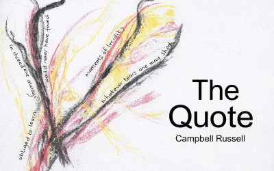 The Quote by Campbell Russell